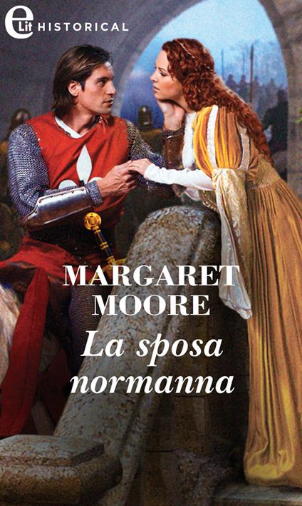 La sposa normanna. Brothers in arms. Vol. 1 - Margaret Moore - ebook