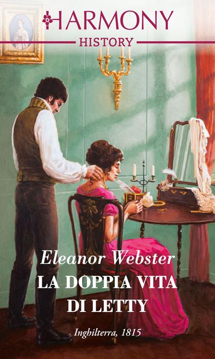 La doppia vita di Letty - Eleanor Webster - ebook