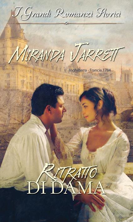 Ritratto di dama - Miranda Jarrett,Anna Polo - ebook