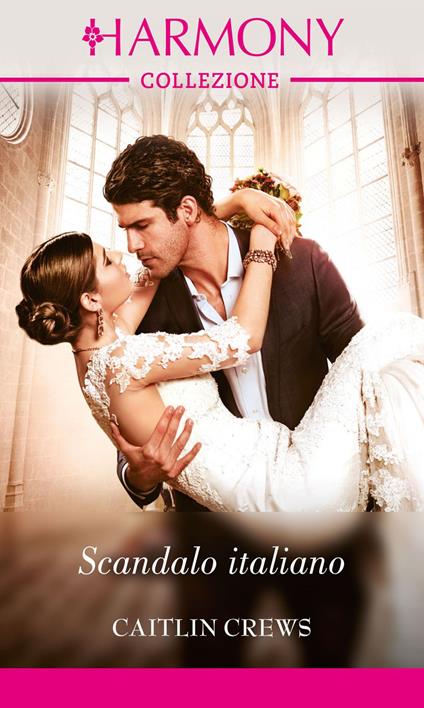 Scandalo italiano - Caitlin Crews - ebook