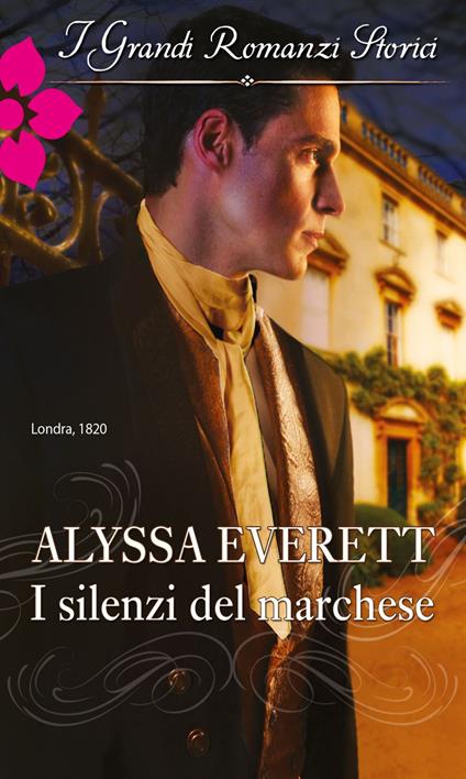 I silenzi del marchese - Alyssa Everett - ebook