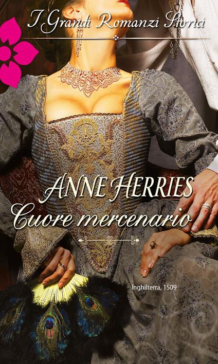 Cuore mercenario - Anne Herries - ebook