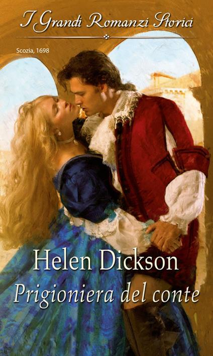 Prigioniera del conte - Helen Dickson - ebook