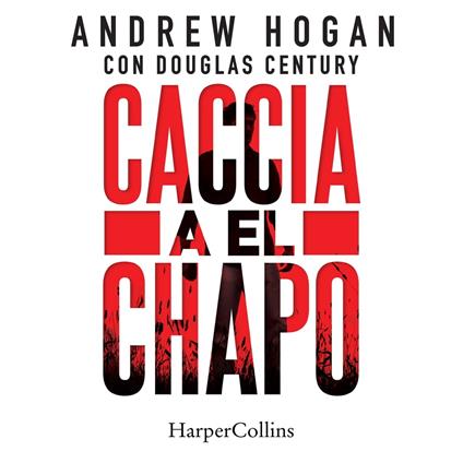 Caccia a El Chapo