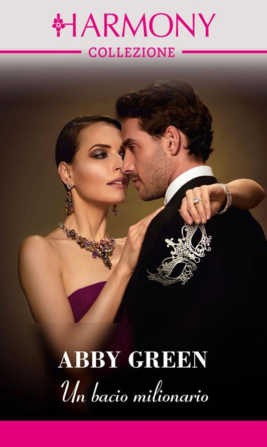 Un bacio milionario - Abby Green - ebook