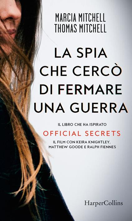 La spia che cercò di fermare una guerra - Marcia Mitchell,Thomas Mitchell - ebook
