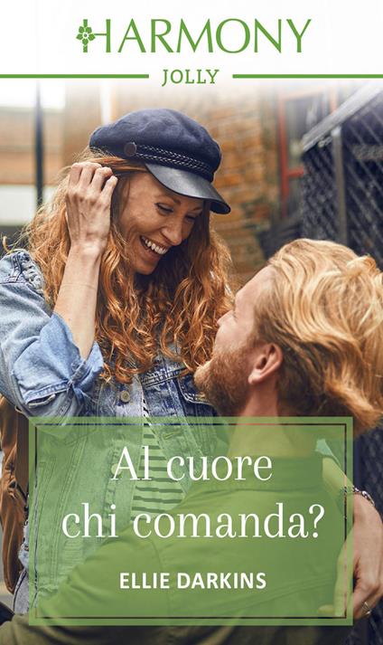 Al cuore chi comanda? - Ellie Darkins - ebook