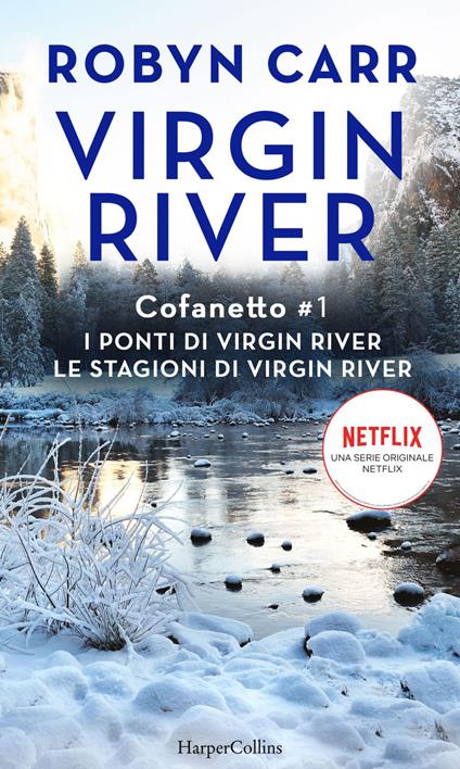 I ponti di Virgin River-Le stagioni di Virgin River. Cofanetto Virgin River. Vol. 1 - Robyn Carr - ebook