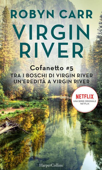 Tra i boschi di Virgin River-Un'eredità a Virgin River. Cofanetto Virgin River. Vol. 5 - Robyn Carr - ebook