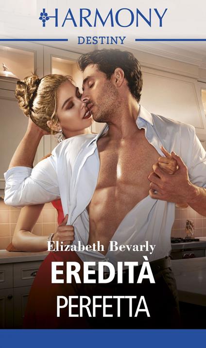 Eredità perfetta - Elizabeth Bevarly - ebook
