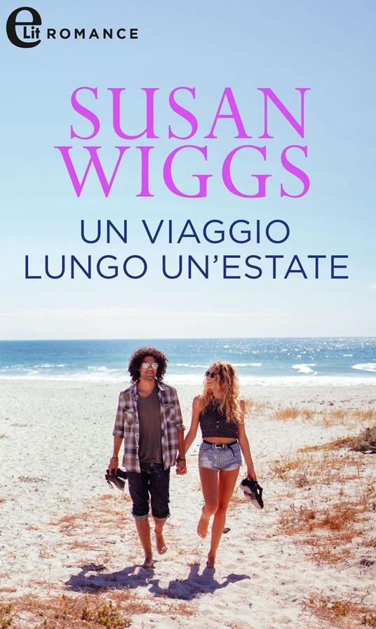 Un viaggio lungo un'estate - Susan Wiggs - ebook