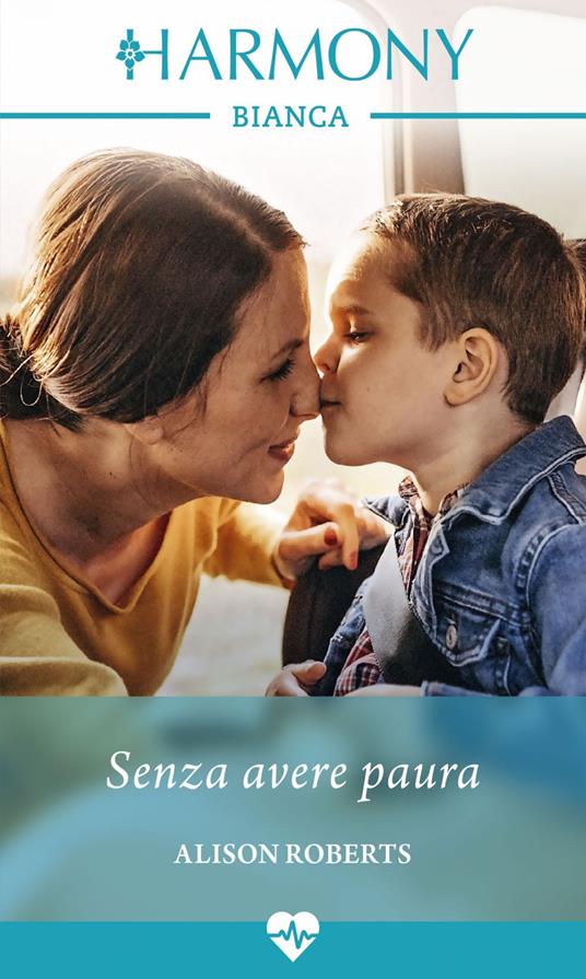 Senza avere paura - Alison Roberts - ebook