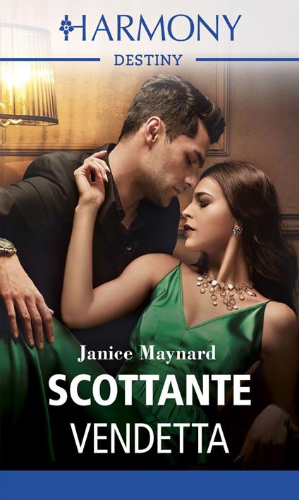 Scottante vendetta. Southern secret. Vol. 1 - Janice Maynard - ebook