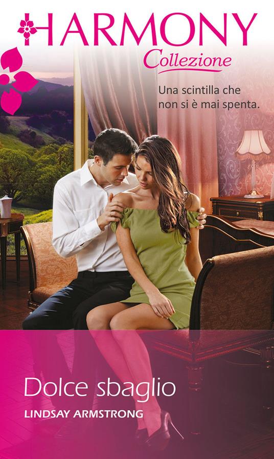 Dolce sbaglio - Lindsay Armstrong - ebook