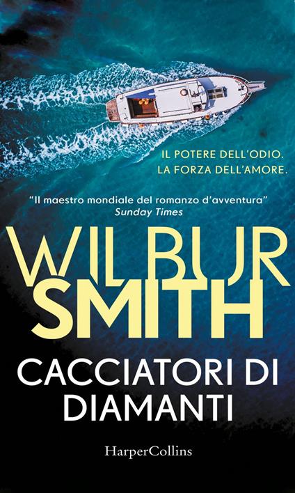 Cacciatori di diamanti - Wilbur Smith,Ginevra Massari - ebook