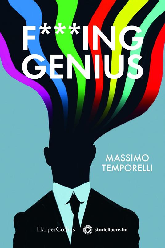 F***ing genius - Massimo Temporelli - ebook