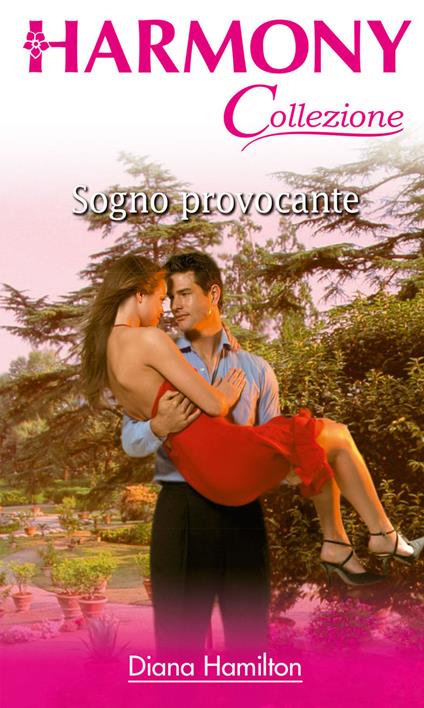 Sogno provocante - Diana Hamilton - ebook
