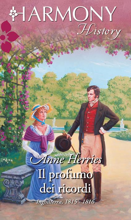 Il profumo dei ricordi - Anne Herries - ebook