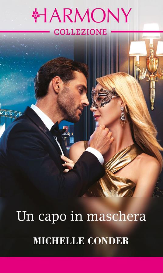 Un capo in maschera - Michelle Conder - ebook
