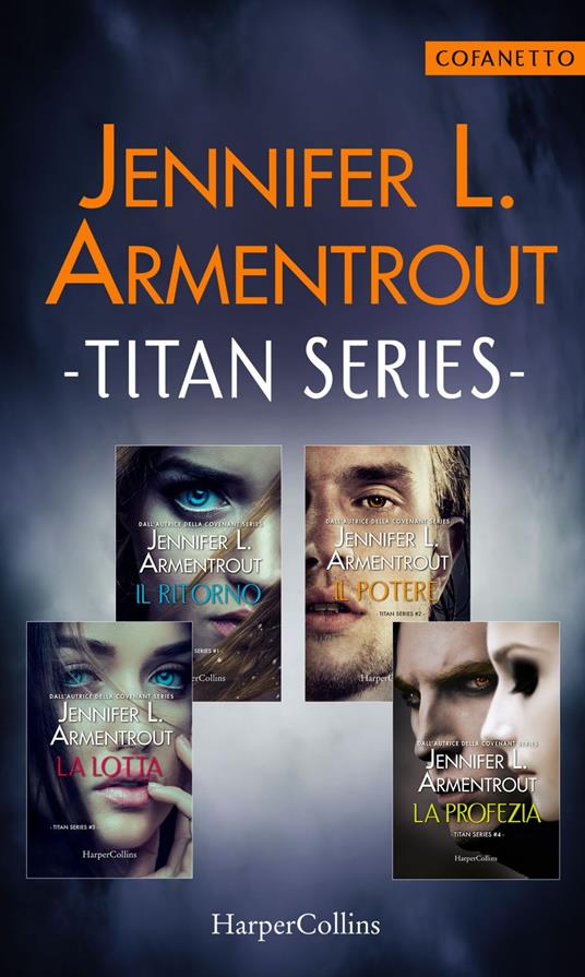 Titan series: Il ritorno-Il potere-La lotta-La profezia - Jennifer L. Armentrout - ebook