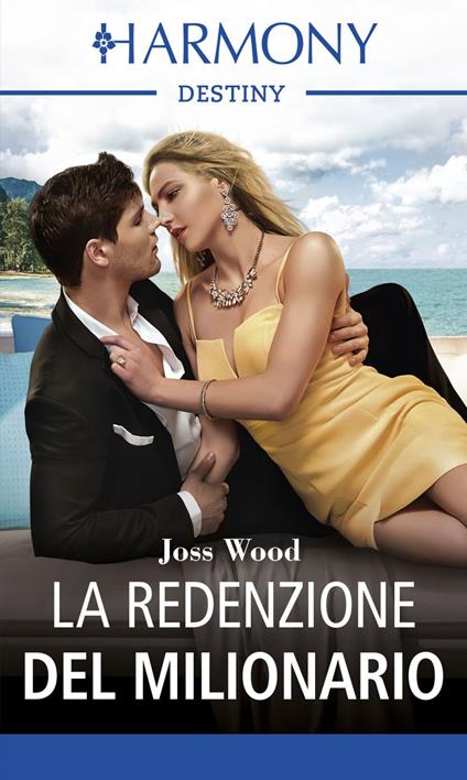 La redenzione del milionario. Il prezzo dei segreti. Vol. 4 - Joss Wood - ebook