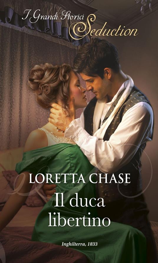 Il duca libertino. Difficult Dukes. Vol. 1 - Loretta Chase - ebook