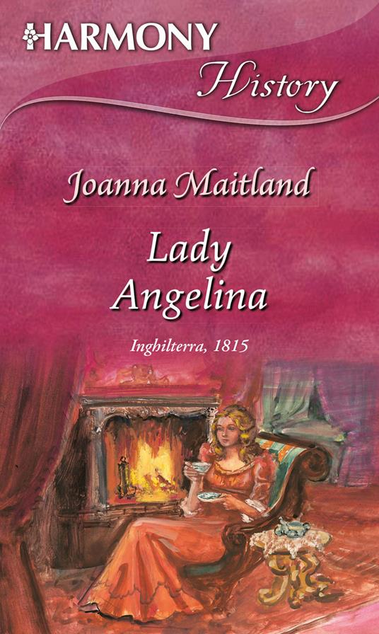Lady Angelina - Joanna Maitland - ebook