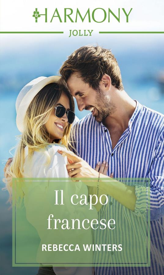 Il capo francese. Fuga in Provenza. Vol. 1 - Rebecca Winters,Alessandra Canovi - ebook