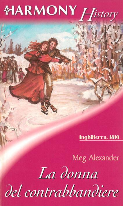 La donna del contrabbandiere - Meg Alexander - ebook