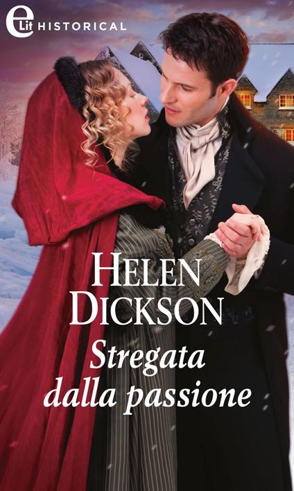 Stregata dalla passione - Helen Dickson - ebook