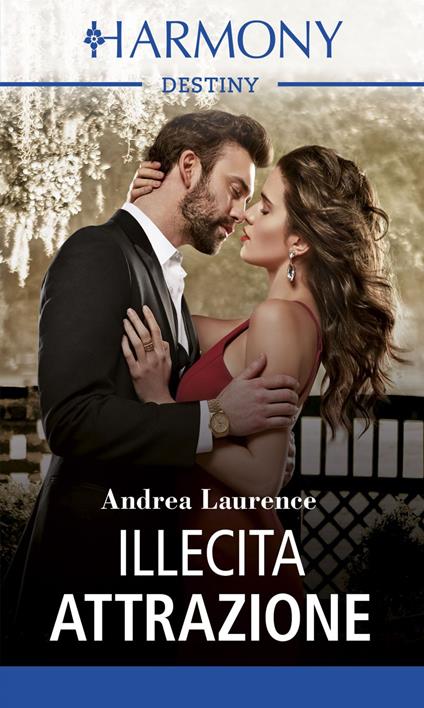 Illecita attrazione. Bugie milionarie. Vol. 2 - Andrea Laurence - ebook