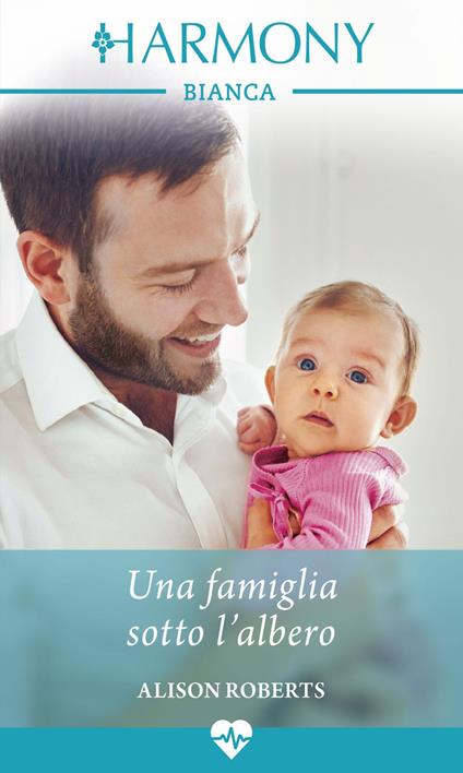 Una famiglia sotto l'albero - Alison Roberts - ebook