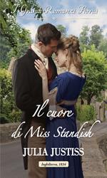 Il cuore di Miss Standish. Le Cenerentole del Ton. Vol. 3