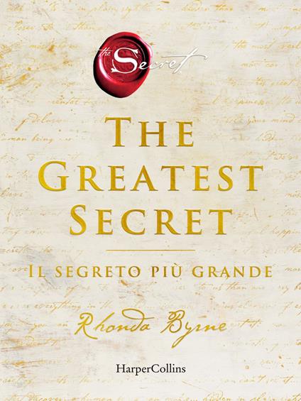 The greatest secret. Il segreto più grande - Rhonda Byrne - ebook
