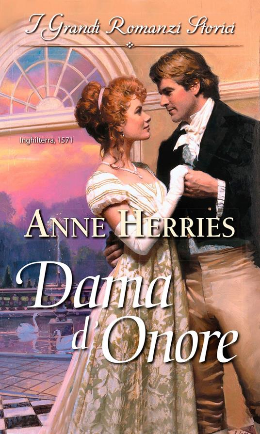 Dama d'onore - Anne Herries - ebook