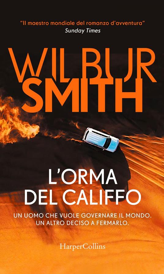 L' orma del califfo - Wilbur Smith,Andrea Silvestri - ebook