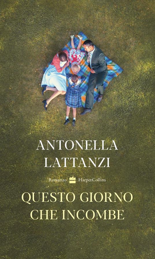 Questo giorno che incombe - Antonella Lattanzi - ebook