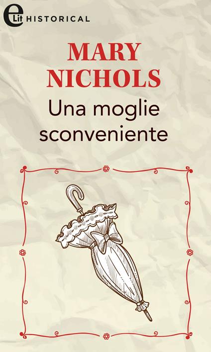 Una moglie sconveniente. The Piccadilly Gentlemen's Club. Vol. 2 - Mary Nichols - ebook