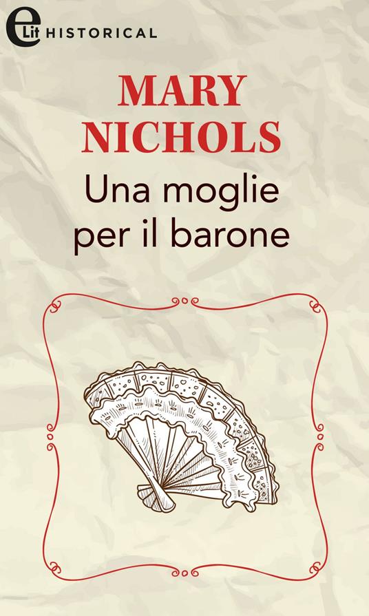 Una moglie per il barone. The Piccadilly Gentlemen's Club. Vol. 3 - Mary Nichols - ebook