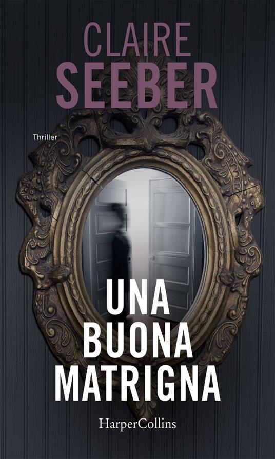 Una buona matrigna - Claire Seeber - ebook