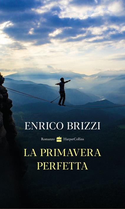 La primavera perfetta - Enrico Brizzi - ebook