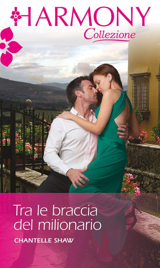 Tra le braccia del milionario - Chantelle Shaw,Velia De Magistris - ebook