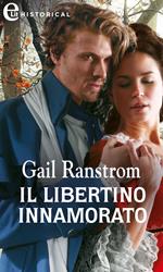 Il libertino innamorato. I fratelli Hunter. Vol. 2