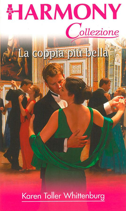 La coppia più bella - Karen Toller Whittenburg - ebook