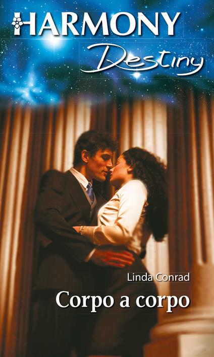 Corpo a corpo. I Danforth. Vol. 4 - Linda Conrad - ebook