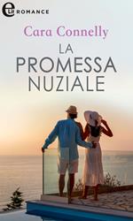 La promessa nuziale. Appuntamento con l'amore. Vol. 2