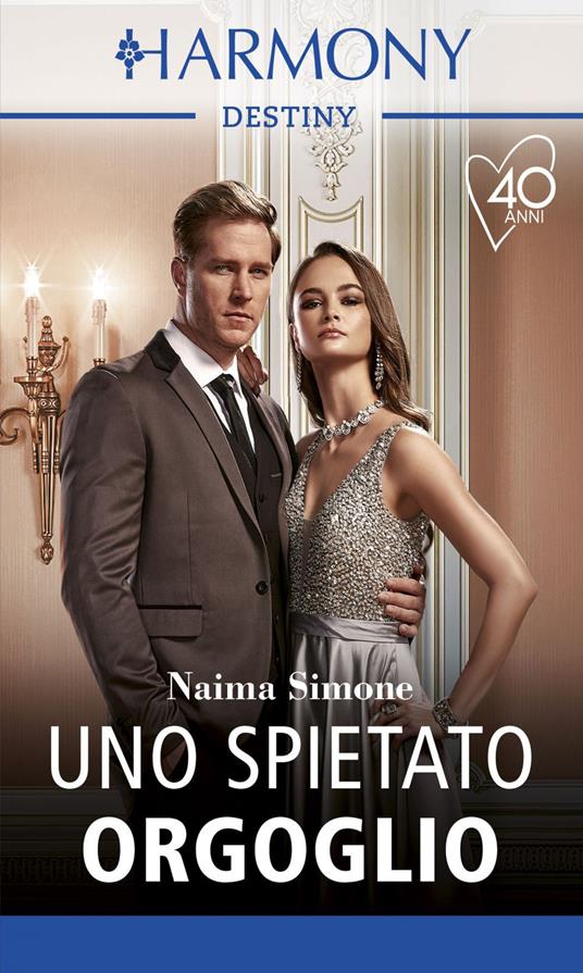Uno spietato orgoglio. Sette peccati per una dinastia. Vol. 1 - Naima Simone - ebook