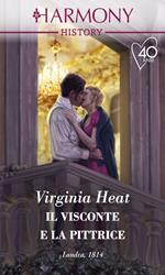 Il visconte e la pittrice. The talk of the Beau Monde. Vol. 1
