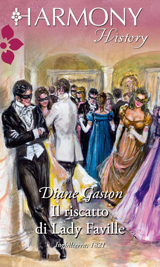 Il riscatto di Lady Faville - Diane Gaston - ebook