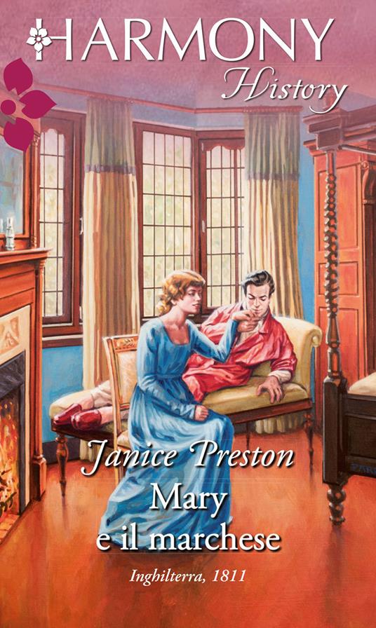 Mary e il marchese - Janice Preston - ebook
